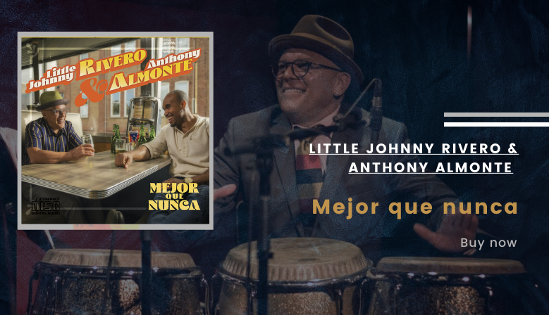 Little Johnny Rivero* & Anthony Almonte ‎" Mejor Que Nunca" | CD